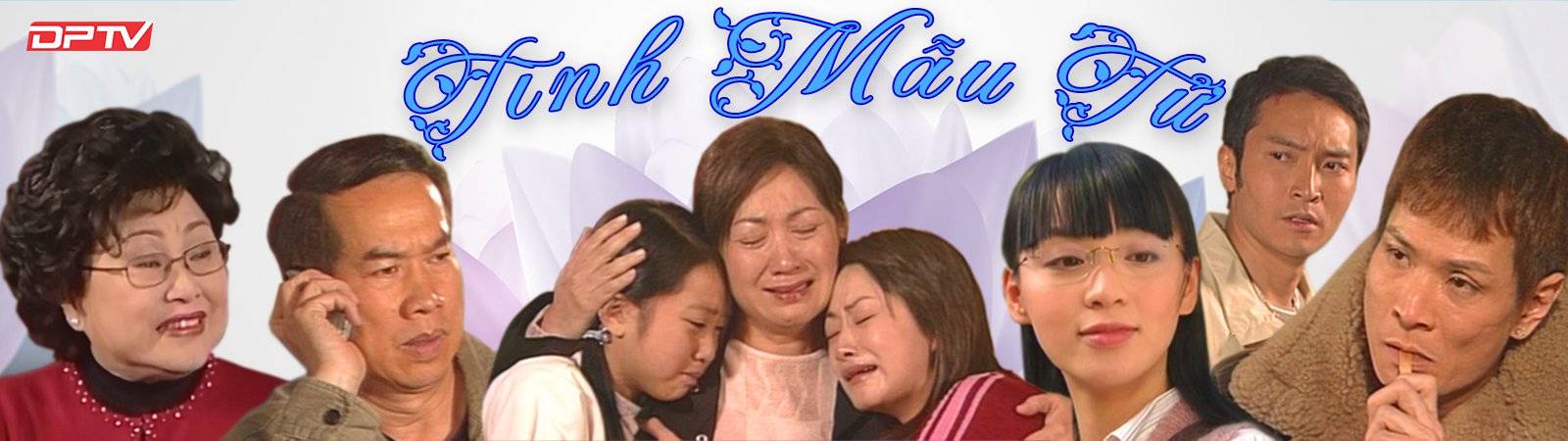Tình Mẫu Tử Tình Mẫu Tử