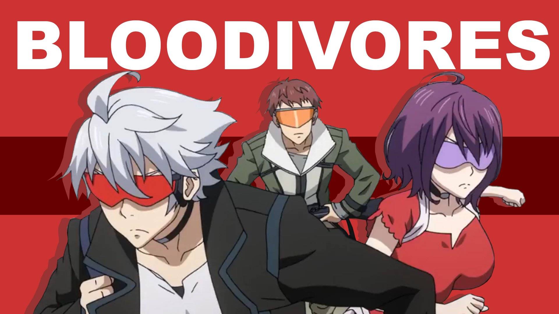 Bloodivores Bloodivores
