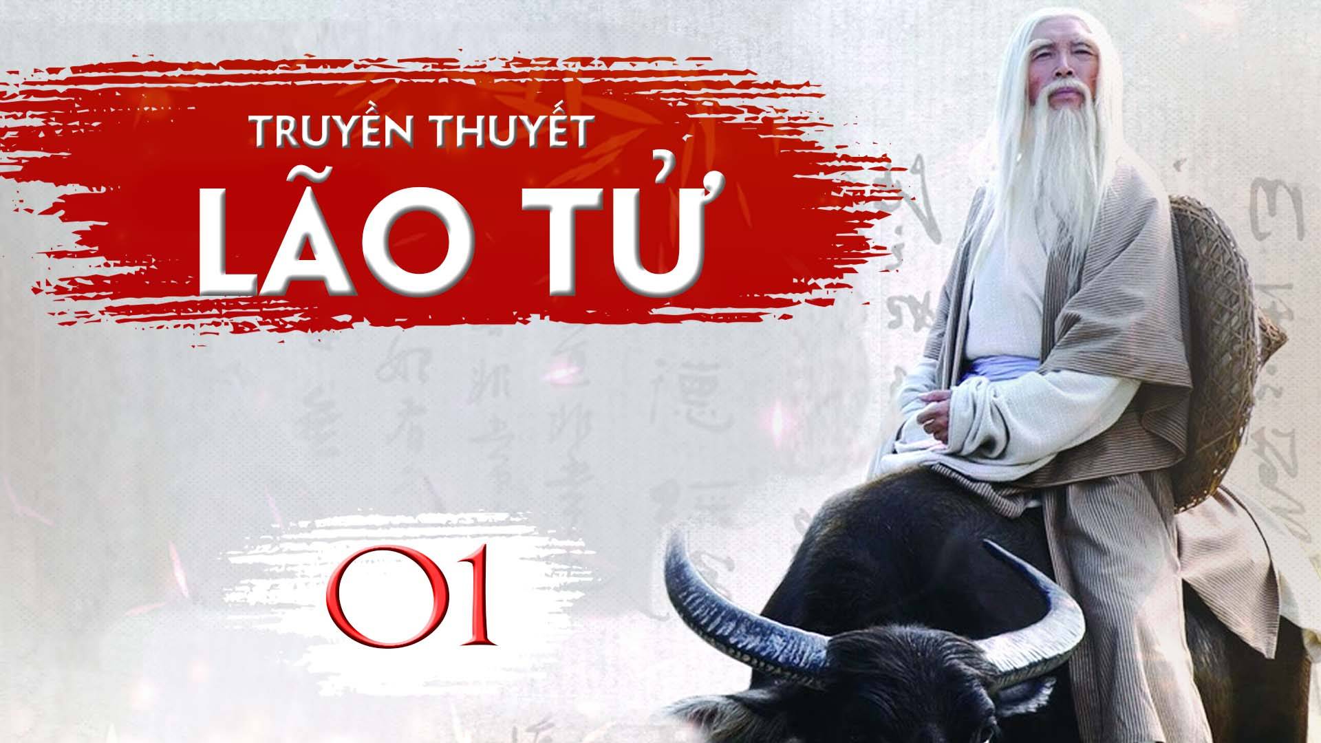 Truyền thuyết Lão Tử Truyền thuyết Lão Tử