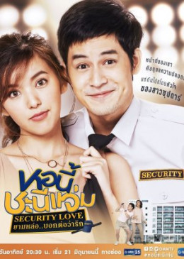 Ký Túc Xá Tuyệt Đỉnh Phần 4: Security Love