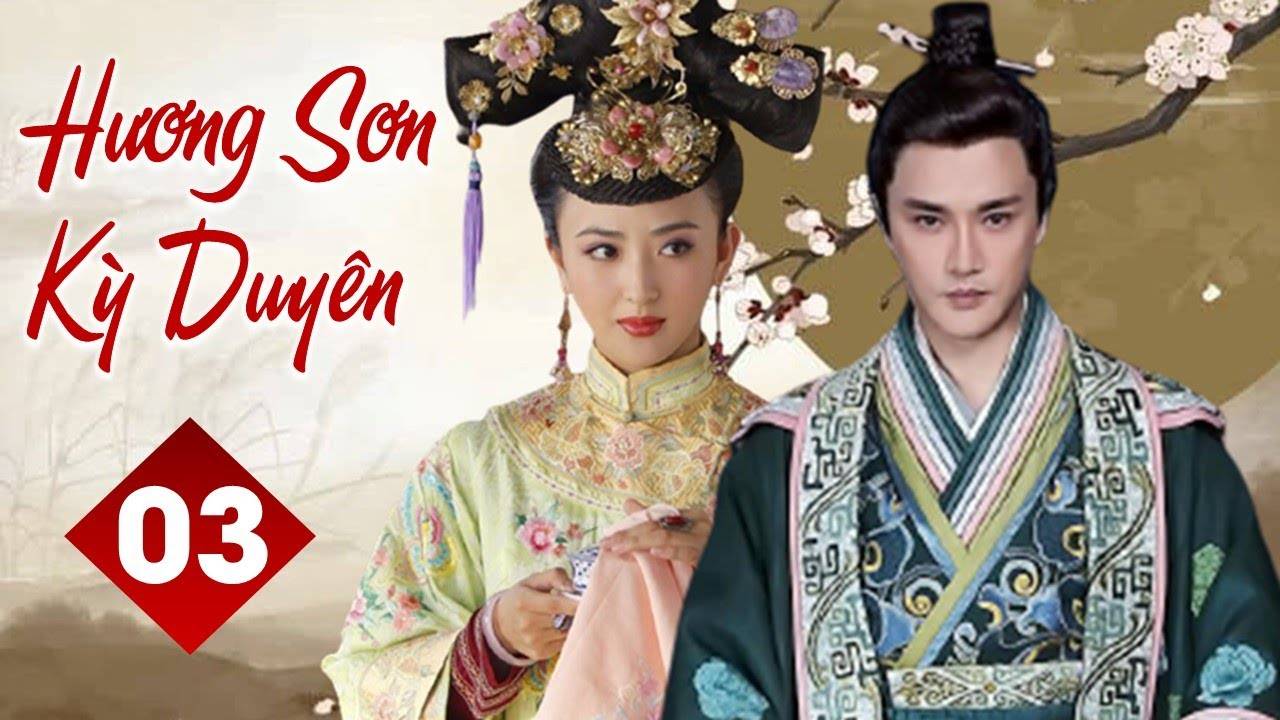 Hương Sơn Kỳ Duyên Hương Sơn Kỳ Duyên