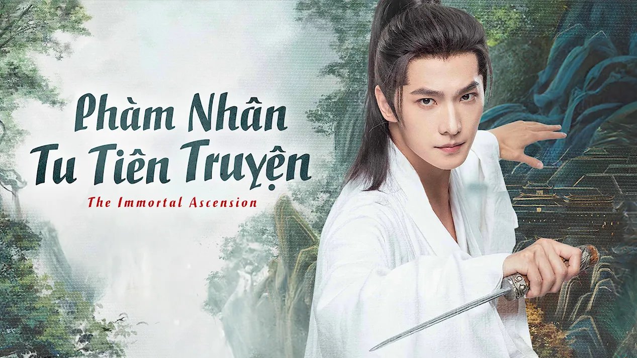 Phàm Nhân Tu Tiên Truyện Phàm Nhân Tu Tiên Truyện