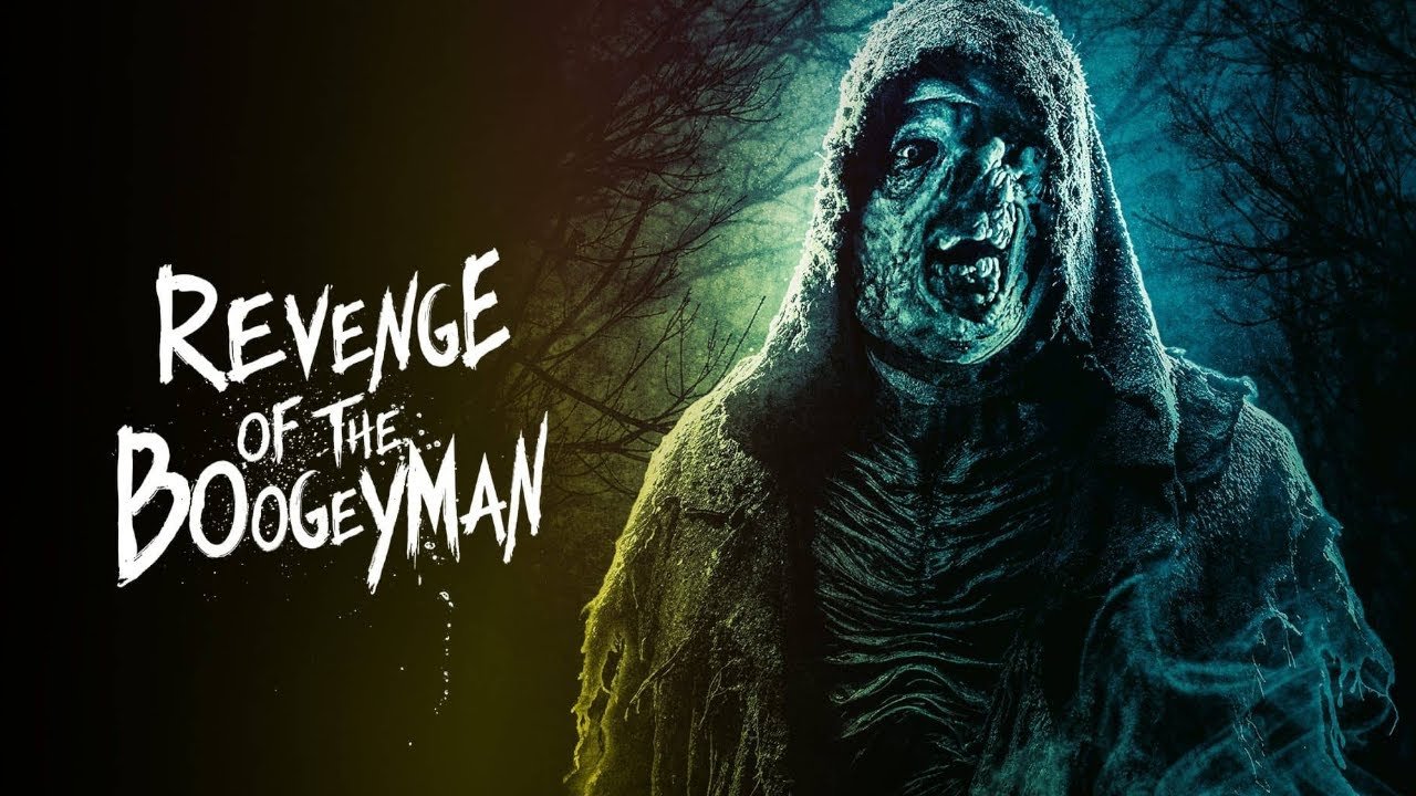 Sự Trả Thù Của Boogeyman Sự Trả Thù Của Boogeyman