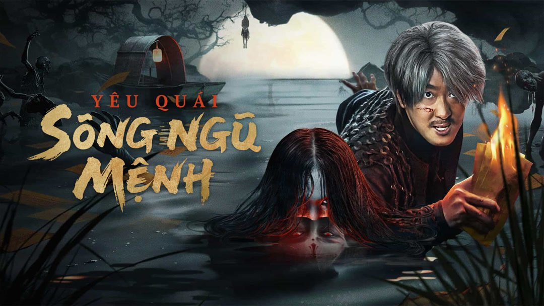 Yêu Quái Sông Ngũ Mệnh Yêu Quái Sông Ngũ Mệnh