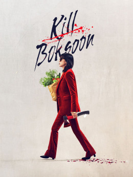 Nữ Sát Thủ Bok Soon