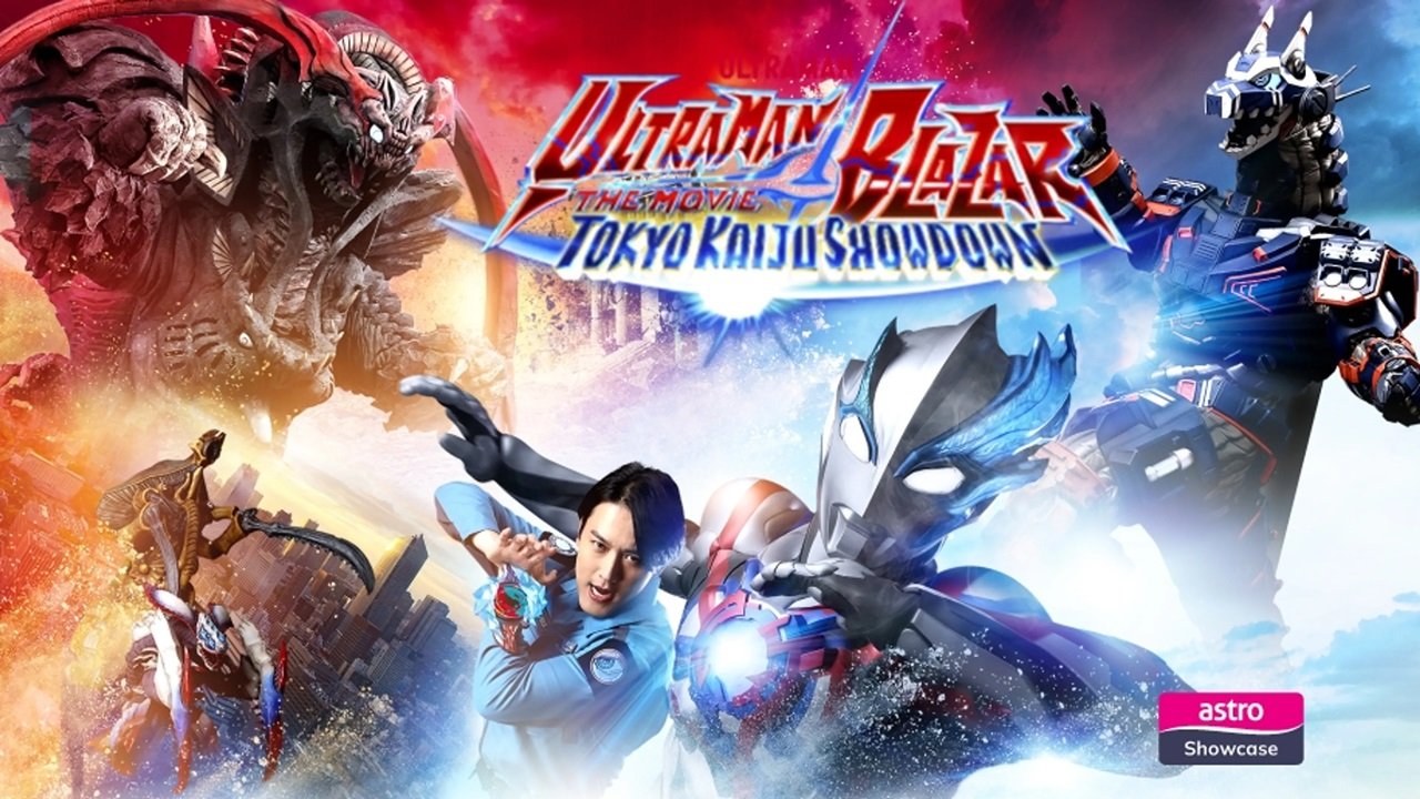 Ultraman Blazar: Đại Chiến Quái Thú Tokyo Ultraman Blazar: Đại Chiến Quái Thú Tokyo