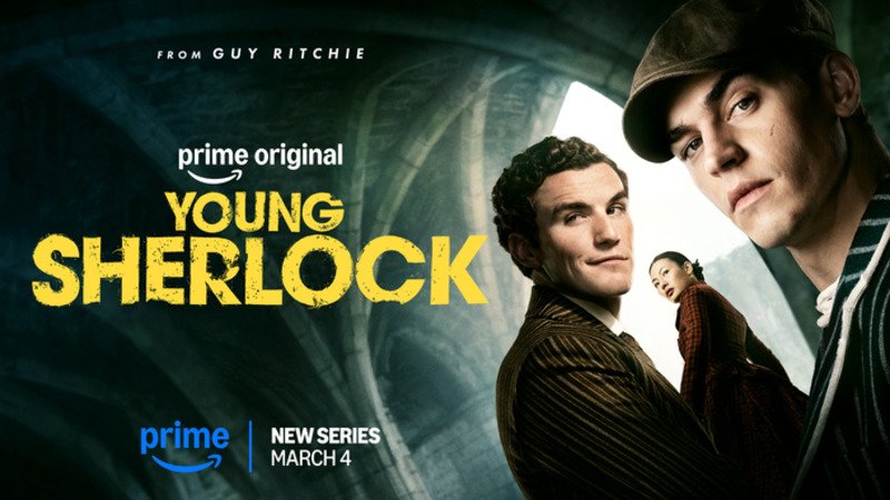 Tuổi Trẻ Sherlock Holmes (Phần 1) Tuổi Trẻ Sherlock Holmes (Phần 1)