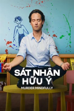 Sát Nhân Hữu Ý (Phần 2)