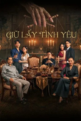 Giữ Lấy Tình Yêu